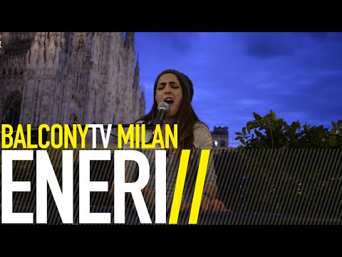 ENERI - I DON'T BELONG TO YOU (BalconyTV)