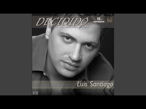 Mira Hacia Arriba - Luis Santiago