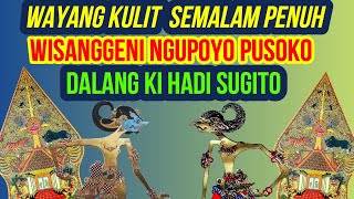 Download lagu Wayang Ki Hadi Sugito - Wisanggeni Ngupoyo Pusoko Ngamarto mp3