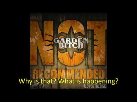 Garden Bitch - Take me to A A Lyrics