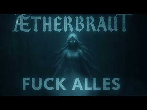 AETHERBRAUT and Stahlgeissel