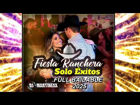 MIX RANCHERAS 2025 🔥DJMARTINEXX 🔥EXITOS 2 HORAS