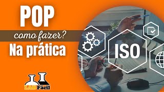 Fazendo um POP - Procedimento operacional padrão, do zero!