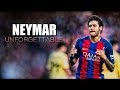 Neymar Jr   Unforgettable   Skills & Goals 2016 17 HD