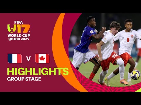 France vs Canada Highlights | FIFA U-17 World Cup Qatar 2025