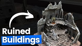 Wargaming Ruined Building  How to build Grimdark T