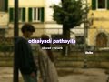 Othaiyadi Pathayila S L O W E D R E V E R B Lilvibe