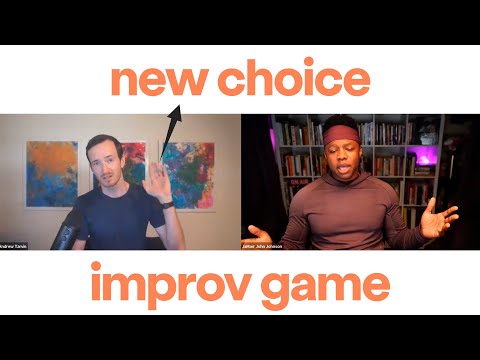 How to Play Improv Game - New Choice