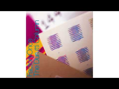 The Durutti Column - Bordeaux