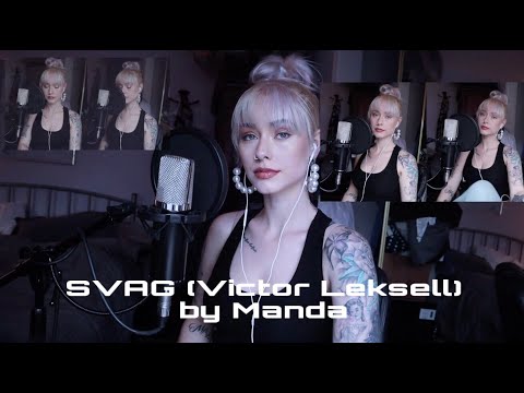 Svag (Victor Leksell Cover) by Manda Malina