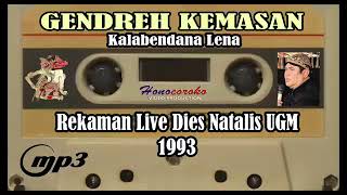 Download lagu Kalabendana Lena - (Gendreh Kemasan) - Ki Anom Suroto - (UGM) - (1993) - #audiowayangkulitklasik mp3 Download lagu Kalabendana Lena - (Gendreh Kemasan) - Ki Anom Suroto - (UGM) - (1993) - #audiowayangkulitklasik mp3