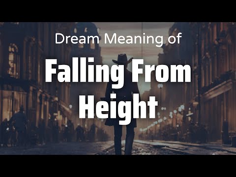 Falling From Height Dream Meaning & Symbolism | Interpretation Psychology