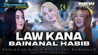 Download lagu DJ SHOLAWAT LAW KANA BAINANAL HABIB TERBARU 2026‼️ARGEA MUSIC mp3