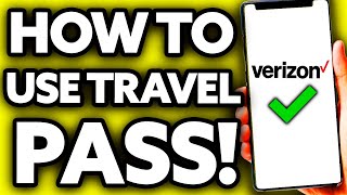How To Use Verizon Travel Pass (2024)