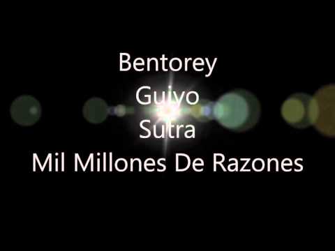 Bentorey, Guiyo & Sutra - Mil Millones De Razones (Dj Fonso Prod)