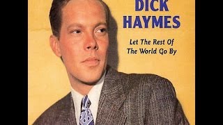 Dick Haymes ~ Till the End of Time