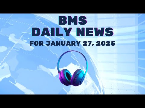 1-27-25 BMS News
