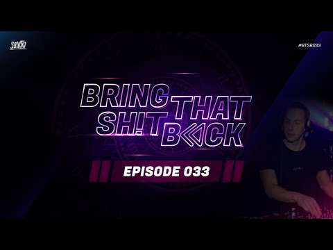 Solutio presents Bring That Shit Back // Episode 033 - Hardcore Classics