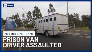 Prison Van Driver Knocked Unconscious In Alleged Attack By Accused Murderer | 10 News