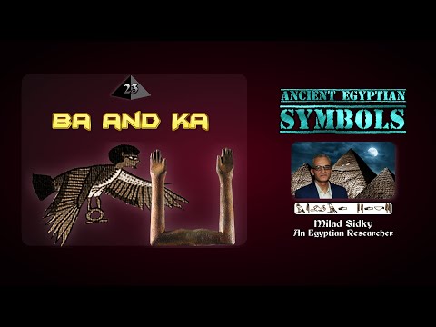 Ka and Ba | Meanings of Ancient Egyptian Symbols, part 23