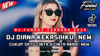 Download lagu DUGEM FUNKOT TERBARU 2025 ‼️ DJ DIANA KEKASIHKU VS DJ CUKUP SATU CINTA HARD MELINTIR ‼️ mp3