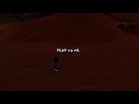 Sam Tompkins - Dead To Me (Lyric Video)