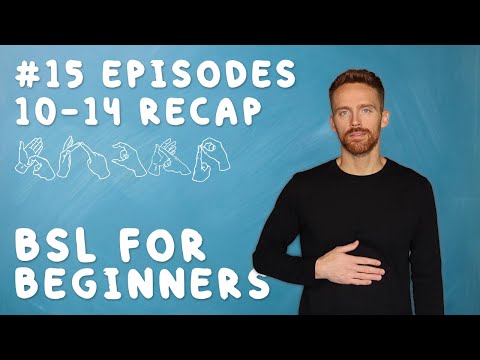 BSL for Beginners #15: Episodes 10-14 Recap