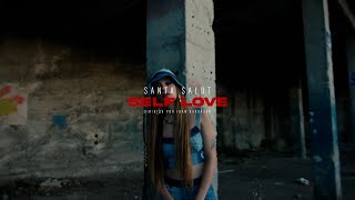 SELF LOVE Music Video