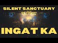 Ingat Ka - Silent Sanctuary LIVE at The Vermont Hollywood