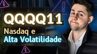 Vale a Pena Investir em Tecnologia e Volatilidade QQQQ11