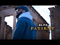 4LFA X JOHN SIX - PATIENT (Official Music Video)