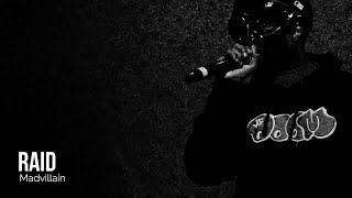 Raid - Madvillain (Lyrics)