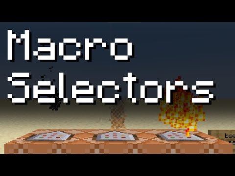 Macro Selectors in Minecraft [Snapshot 23w33a]