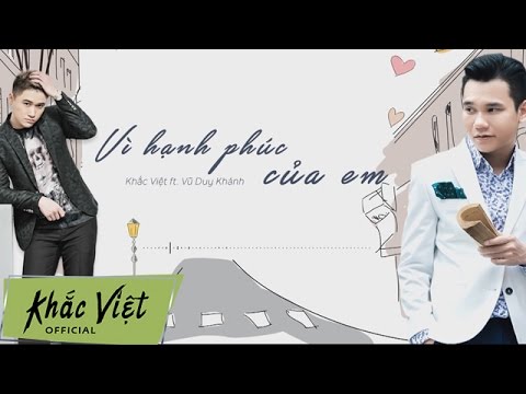 [ Karaoke ] Vì Hạnh Phúc Của Em Khắc Việt ft Vũ Duy Khánh