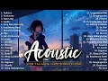 Best Of OPM Acoustic Love Songs 2024 Playlist 1220 ❤️ Top Tagalog Acoustic Songs Cover Of All Time