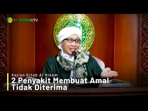 <p>Kajian Kitab Al-Hikam Bersama Buya Yahya | 14 Shafar 1440 H /22 Oktober 2018</p>
<p>Follow our Channel :</p>
<p>Website : buyayahya.org/<br />
TV Channel : albahjah.tv/<br />
Radio : radioqu.com/<br />
Audio Channel (mp3) : buyayahya.net/<br />
Facebook Page : facebook.com/buyayahya.albahjah/<br />
Instagram : instagram.com/buyayahya_albahjah/<br />
Google + : plus.google.com/+AlBahjahTV<br />
Telegram : telegram.me/buyayahyamajelisalbahjah</p>
<p>INFORMASI INFAQ CENTRE AL-BAHJAH :</p>
<p>Bank Syariah Mandiri (BSM)<br />
No. Rek : 7 2004 2009 2<br />
KODE BANK : 451<br />
a/n : Yayasan Al Bahjah<br />
CP : 085311222225 </p>
<p>LEMBAGA PENGEMBANGAN DAKWAH AL-BAHJAH<br />
Jl. Pangeran Cakrabuana No. 179 Blok Gudang Air Kel. Sendang Kec.Sumber Kab. Cirebon 45611</p>
<p>Kajian Kitab Al-Hikam Bersama Buya Yahya | 14 Shafar 1440 H /22 Oktober 2018</p>
<p>Follow our Channel :</p>
<p>Website : buyayahya.org/<br />
TV Channel : albahjah.tv/<br />
Radio : radioqu.com/<br />
Audio Channel (mp3) : buyayahya.net/<br />
Facebook Page : facebook.com/buyayahya.albahjah/<br />
Instagram : instagram.com/buyayahya_albahjah/<br />
Google + : plus.google.com/+AlBahjahTV<br />
Telegram : telegram.me/buyayahyamajelisalbahjah</p>
<p>INFORMASI INFAQ CENTRE AL-BAHJAH :</p>
<p>Bank Syariah Mandiri (BSM)<br />
No. Rek : 7 2004 2009 2<br />
KODE BANK : 451<br />
a/n : Yayasan Al Bahjah<br />
CP : 085311222225 </p>
<p>LEMBAGA PENGEMBANGAN DAKWAH AL-BAHJAH<br />
Jl. Pangeran Cakrabuana No. 179 Blok Gudang Air Kel. Sendang Kec.Sumber Kab. Cirebon 45611</p>