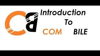 #1 INTRODUCTION TO COM BILE