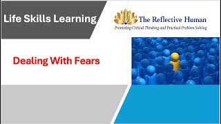 Dealing With Fears
