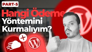 WooCommerce Sitesine Hangi Ödeme Yöntemi Eklenir? Part-5 #wordpress @Cloudways
