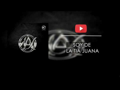 Nueva Accion - Soy De La Tia Juana