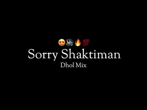 SORRY SHAKTIMAN - DHOL MIX - DEEJAY TEJAS PUNE || INSTAGRAM TRENDING SONG ||