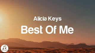 Alicia Keys - Best Of Me (Unlocked) Lyrics