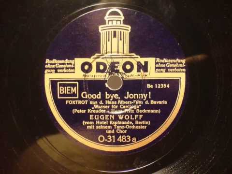 Eugen Wolff - Good bye Jonny