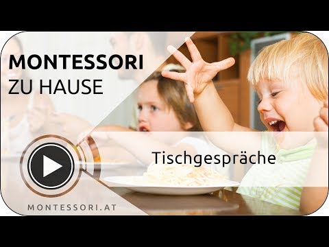 Montessori-Zuhause - Tischgespräche [Österreichische Montessori-Akademie | Montessori-Ausbildung]