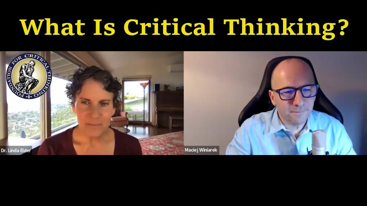 What Is Critical Thinking?