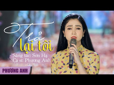 Thể hiện bởi Phương Anh