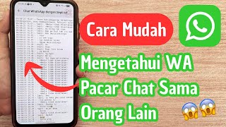 Download lagu Cara Mengetahui WA Pacar Chat Sama Orang Lain 2026 mp3