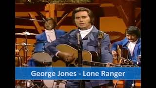 George Jones - Lone Ranger
