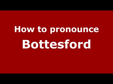 How to pronounce Bottesford
