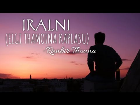 Iralni-Eigi thamoina kaplasu (lyrics)/Singer-Ranbir thouna//TAMYA LYRICS//